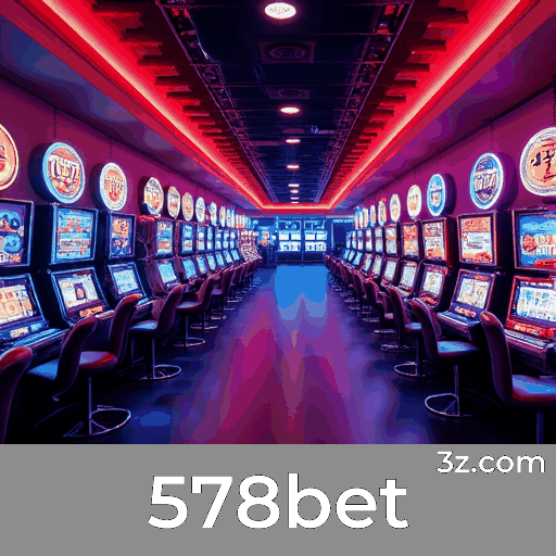 578bet: Plataforma Premier de Cassino e Apostas